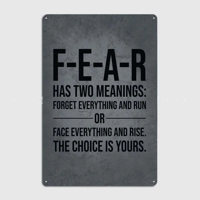 Gym Motivation Vintage Home Decor Items Custom Metal Sign Room Decoration FEAR Has Two Meanings Man Cave Metal Wall Art Mural