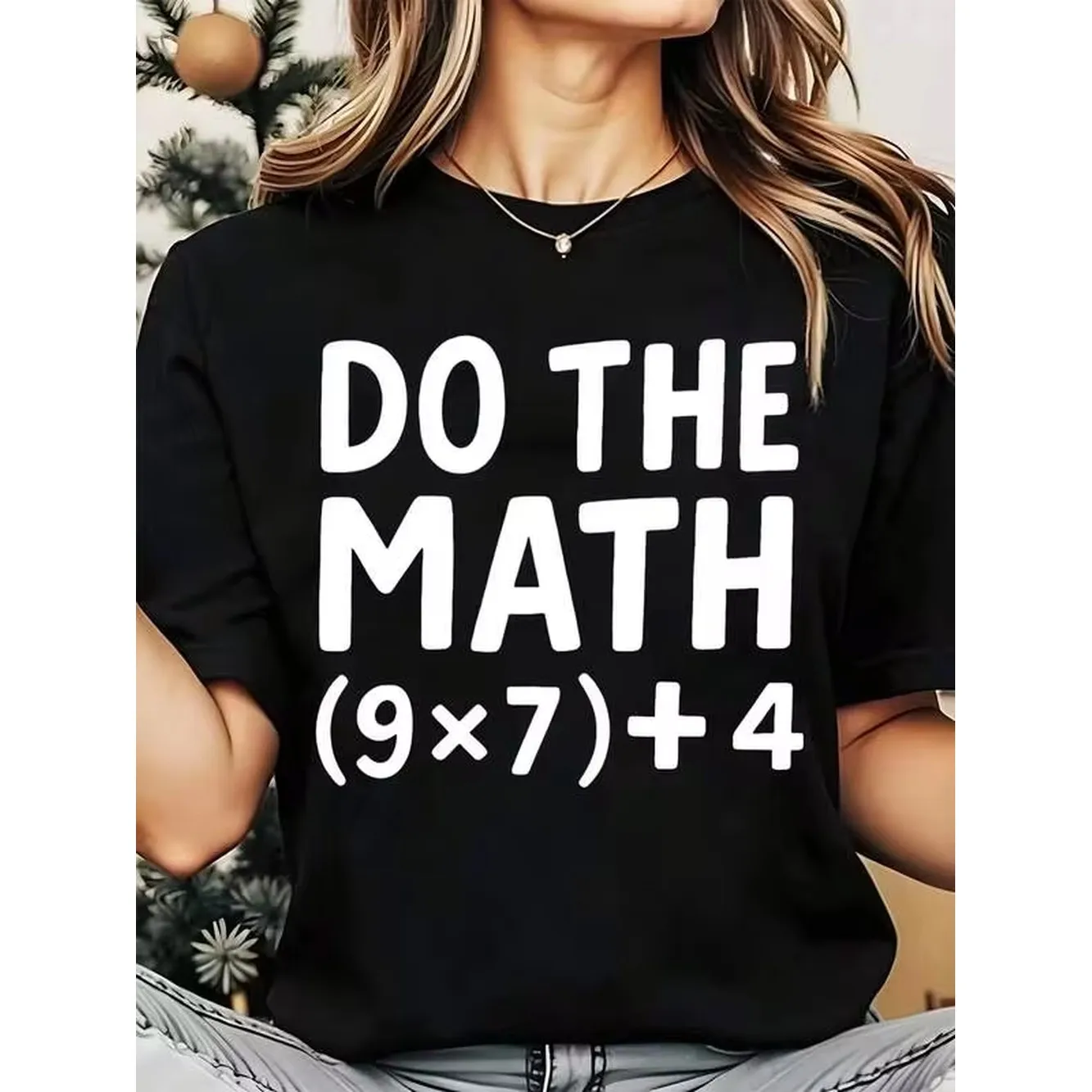 Do The Math 9X7 Plus 4 Graphic Women's T-Shirt Casual Crew Neck Short Sleeve Suitable For Sporty Daily Wear Funny Numerical Print Top
