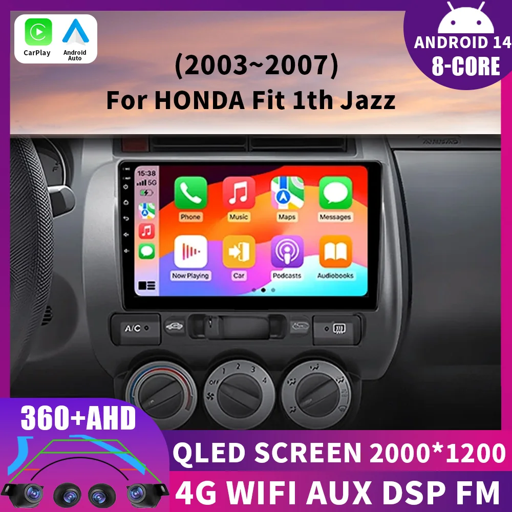 

Android 14 Car Stereo Radio Multimedia Video Player For Honda Fit Jazz City 2002 2003 2004 2005 2006 2007 GPS Navigation QLED BT