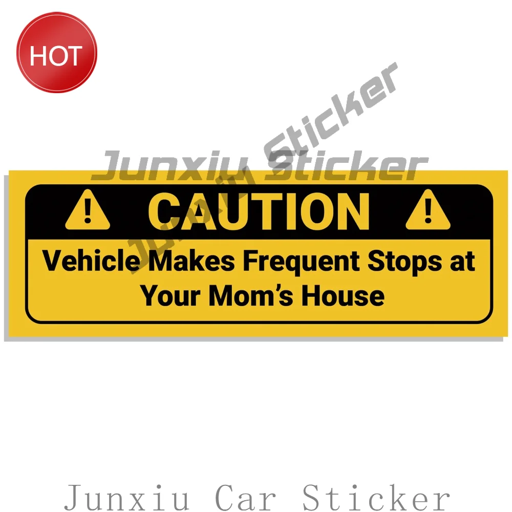 Vehicle Makes Frequent Stops At Your Moms House Funny PVC Car Sticker Decal For Bumper Body Decoration Car Accessories