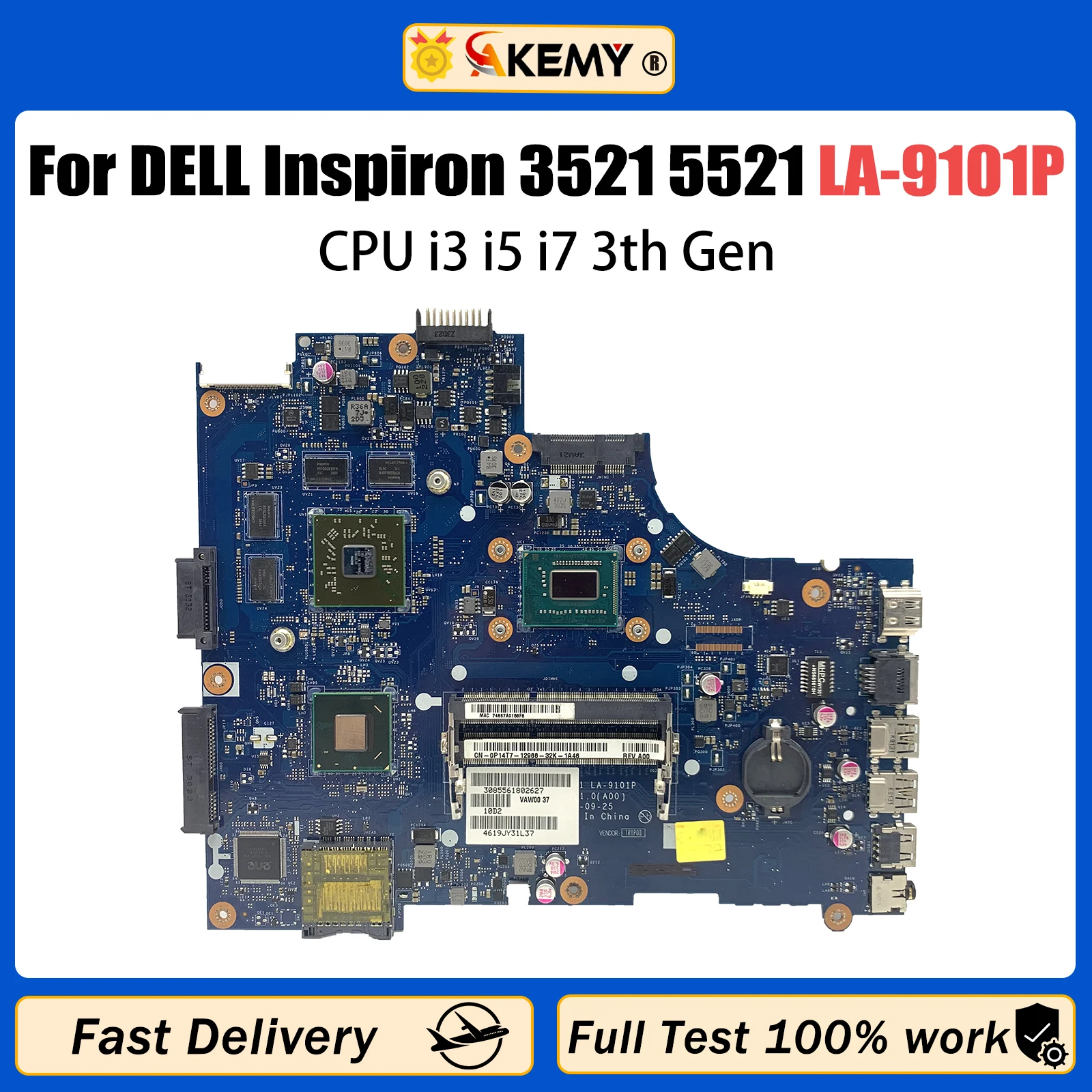 

AKEMY LA-9101P For Dell Inspiron 15 3521 2521 5521 Laptop Motherboard With i3 i5 i7 3th Gen CPU DDR3 CN-05YGGX