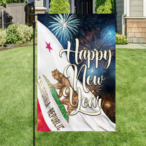 Happy New Year California Flag Garden Flag AAL HHM WZZ yyi