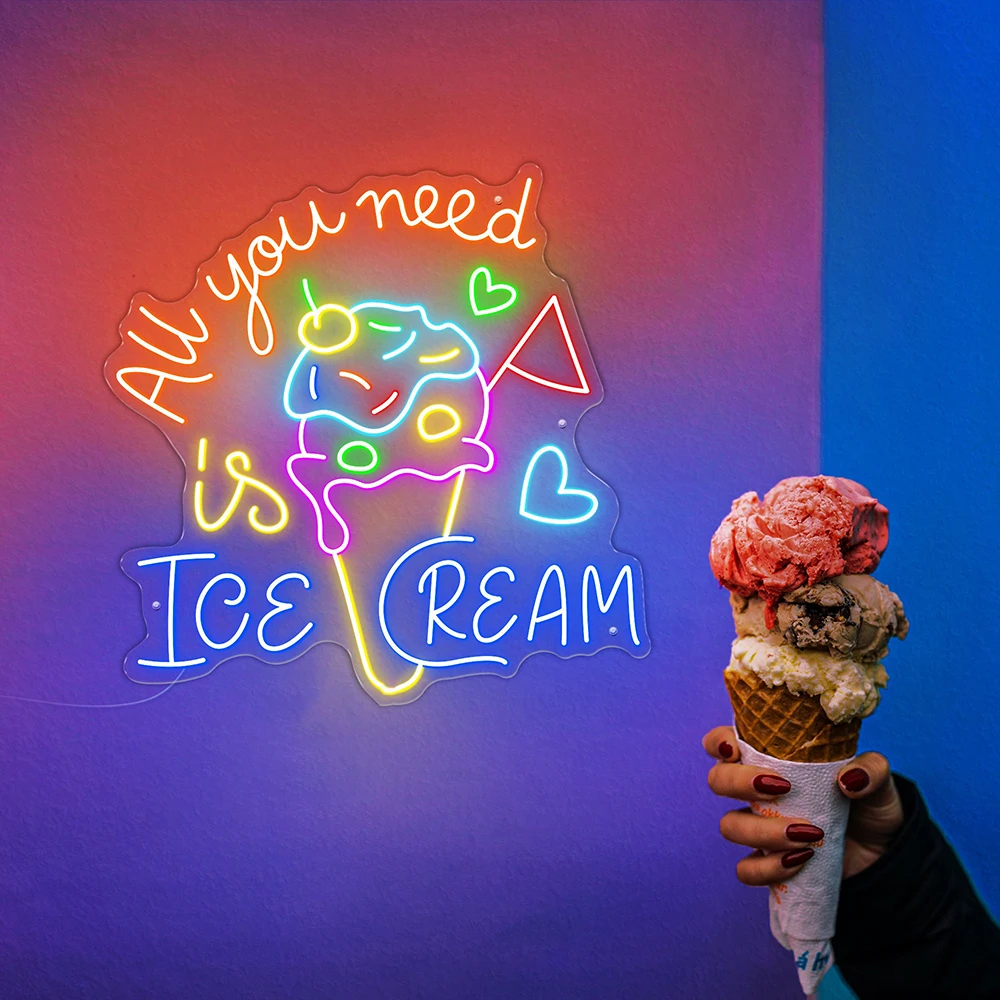 

All You Need Is Ice Cream LED Neon Sign Light Custom Coffee Bar Shop Cafe Restaurant Wall Decoration Personalized Welcome Sign