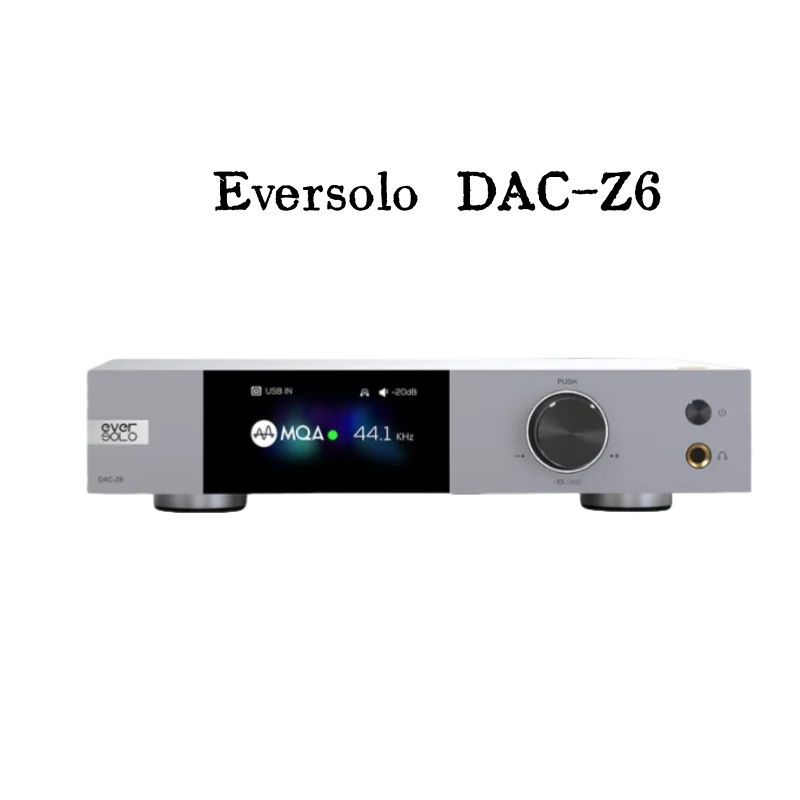 Eversolo DAC-Z6 DSD Audio HiFi Decoder Desktop Decoding Ear Amplifier Integrated Machine