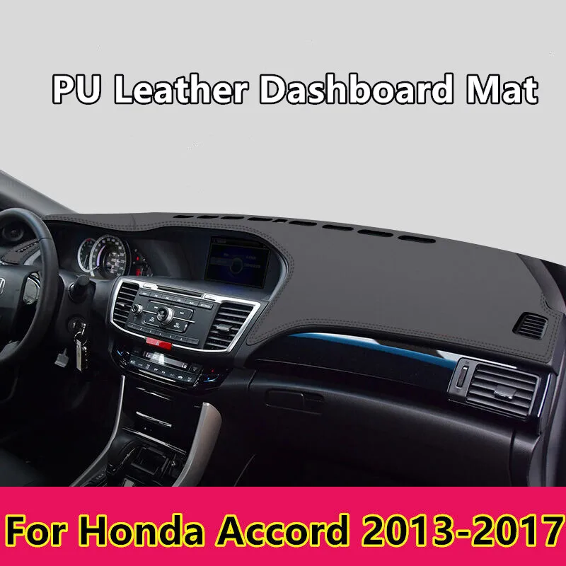 

PU Leather Dashboard Cover Dash Pretector Anti-Slip Mat Trim Dashmat Carpet For Honda Accord 2013-2017