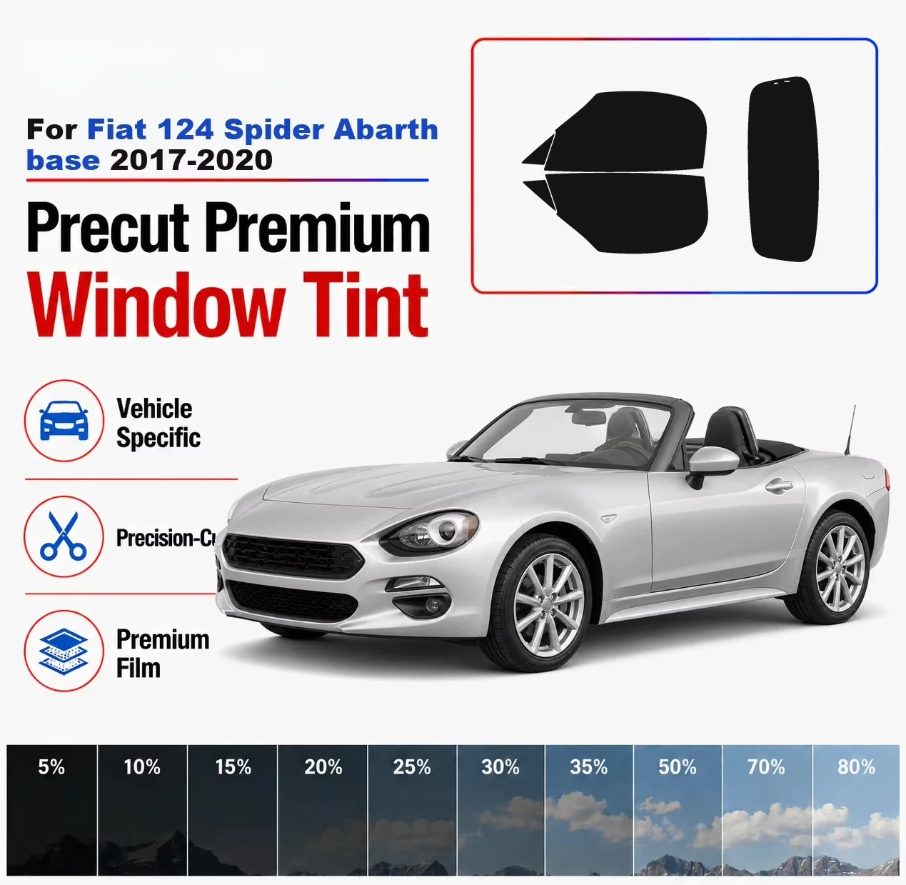 Premium Precut Window Tint Kit Front Rear Windows Rear Windshield For Fiat 124 Spider Abarth base 2017-2020 Nano Ceramic Film