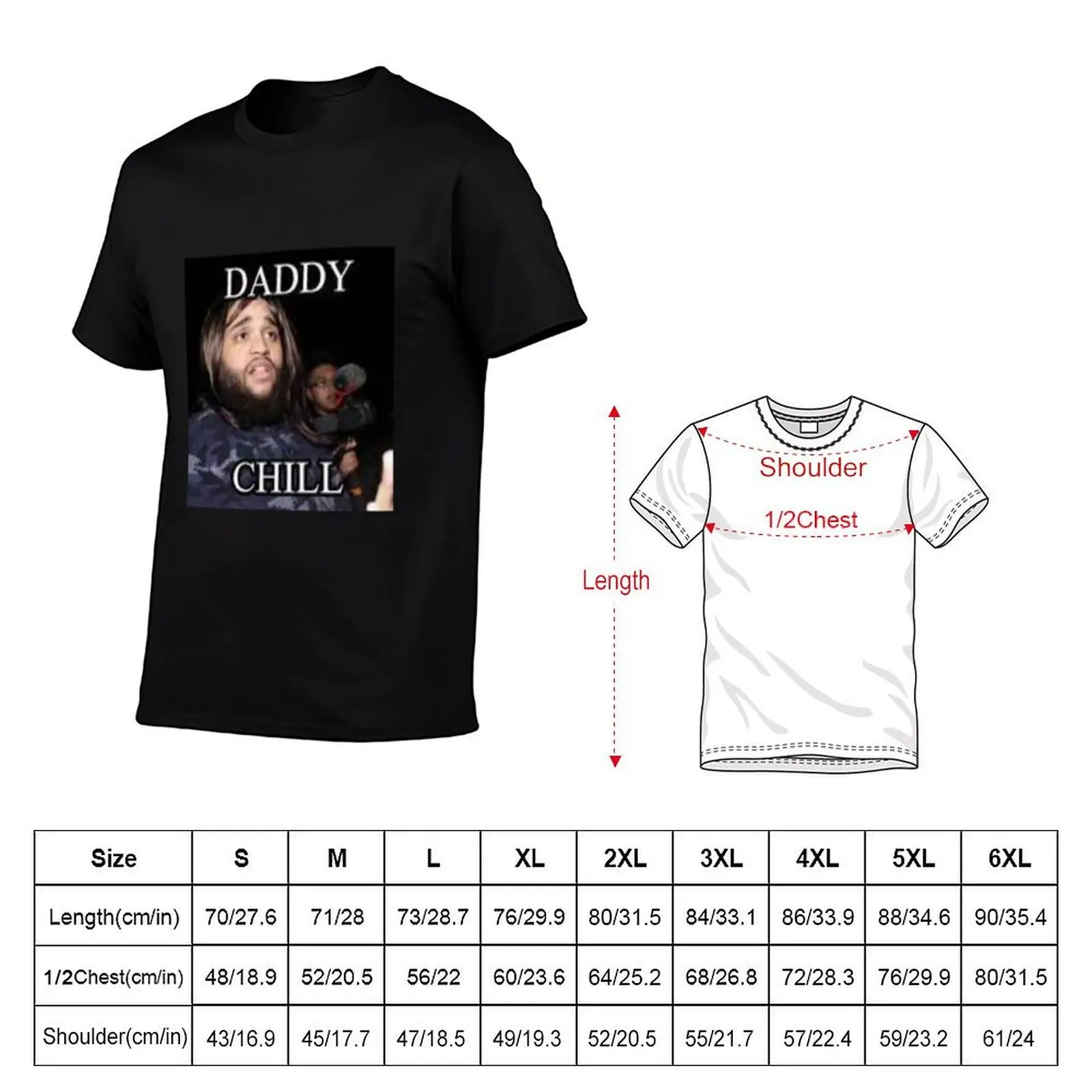 Daddy Chill T-Shirt cotton t shirt man cotton t shirt pack t shirt man plain T-shirt