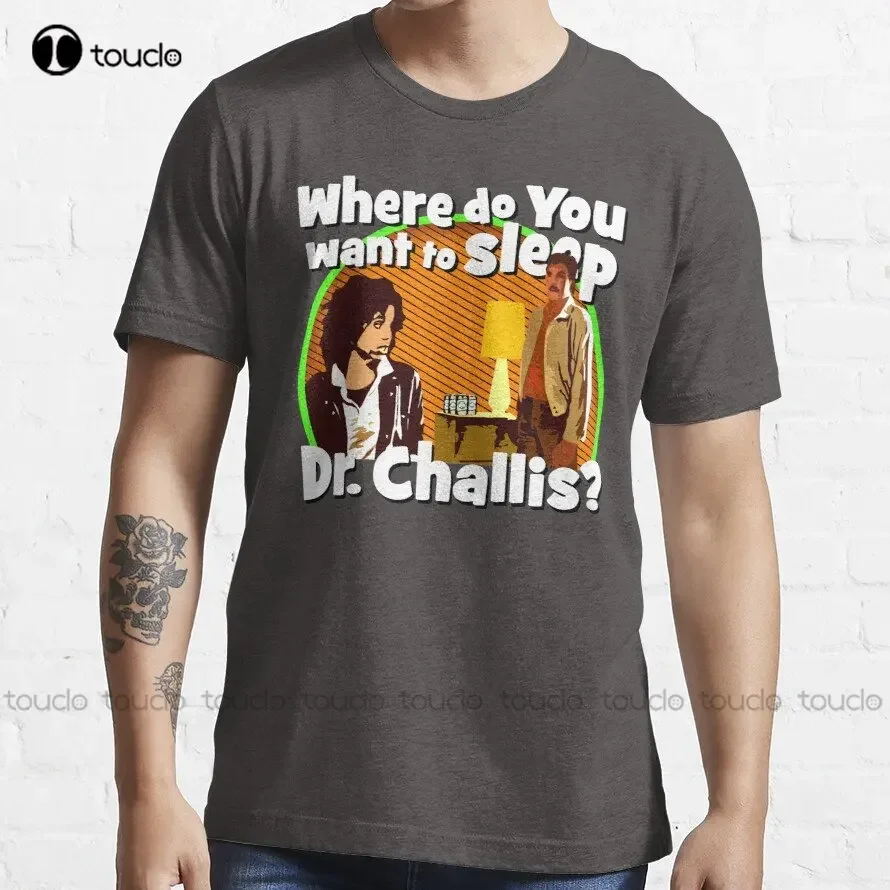 Where Do You Want To Sleep Dr. Challis? Trending T-Shirt Mens Compression Shirt Outdoor Simple Vintag Casual T Shirts Xs-5Xl New