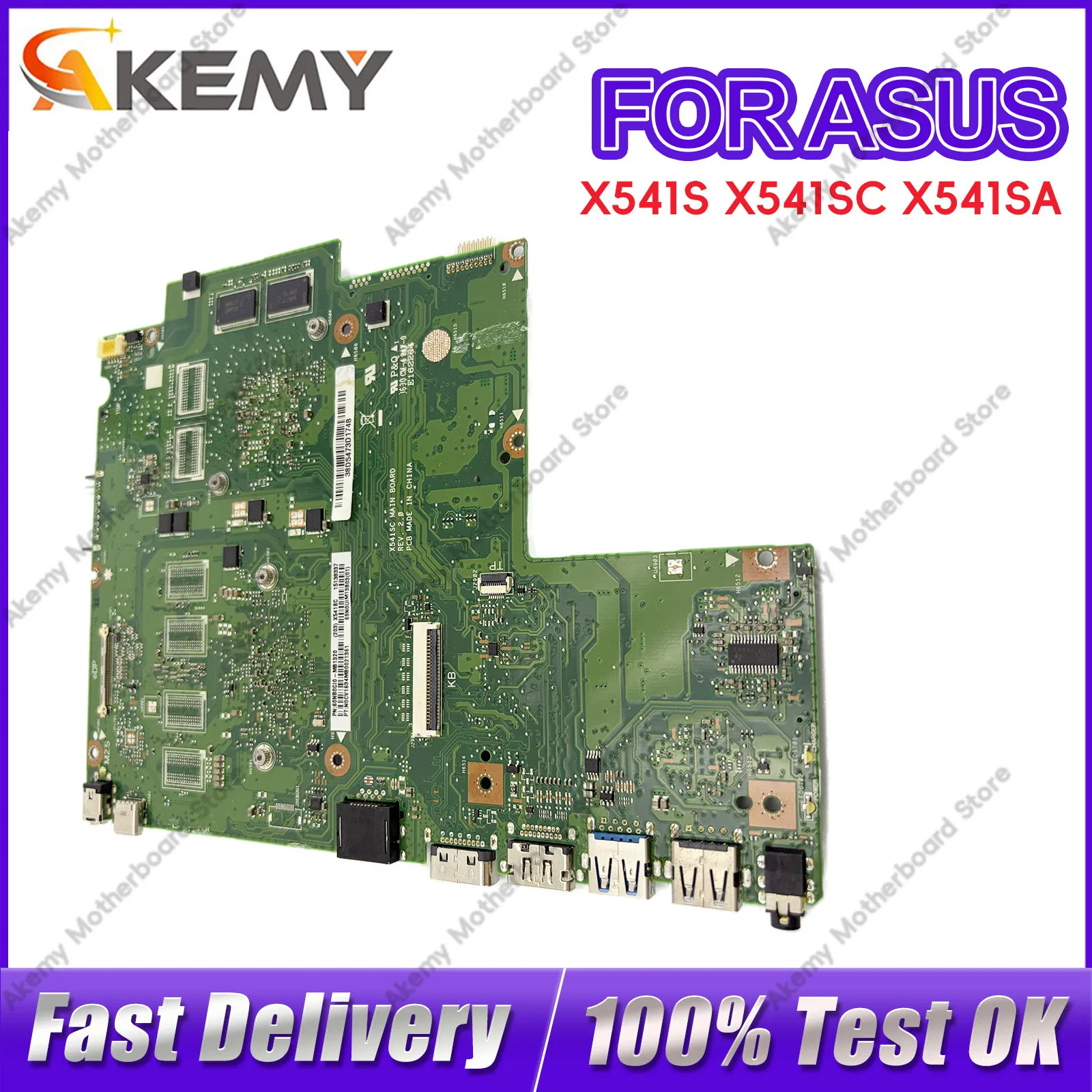 

X541S X541SC Laptop Motherboard For ASUS VivoBook A541S D541S X541SC R541S F541S Mainboard With Celeron CPU 100% tests OK stk