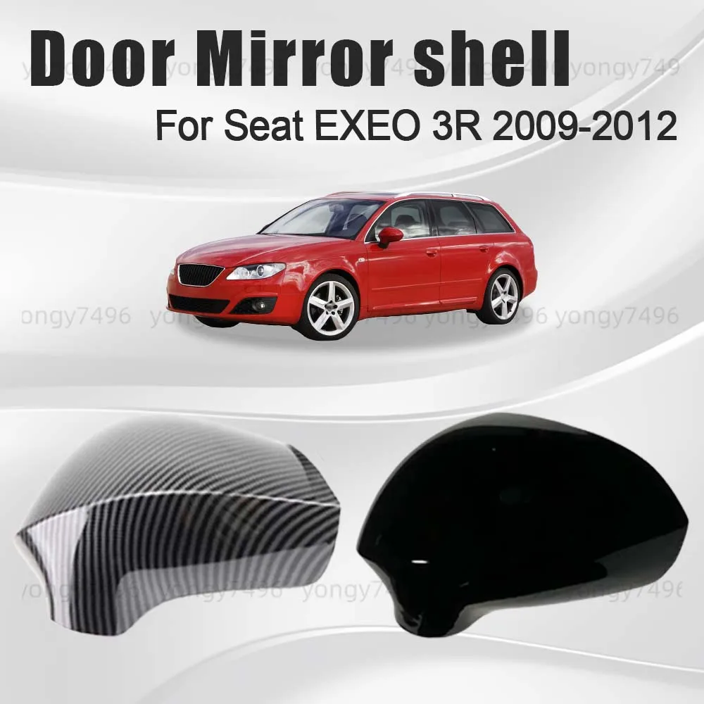 

Protective Cover Door Mirror Shell For Seat EXEO 3R 2009 2010 2011 2012 Rearview Accessories Replace White Black Carbon Fiber