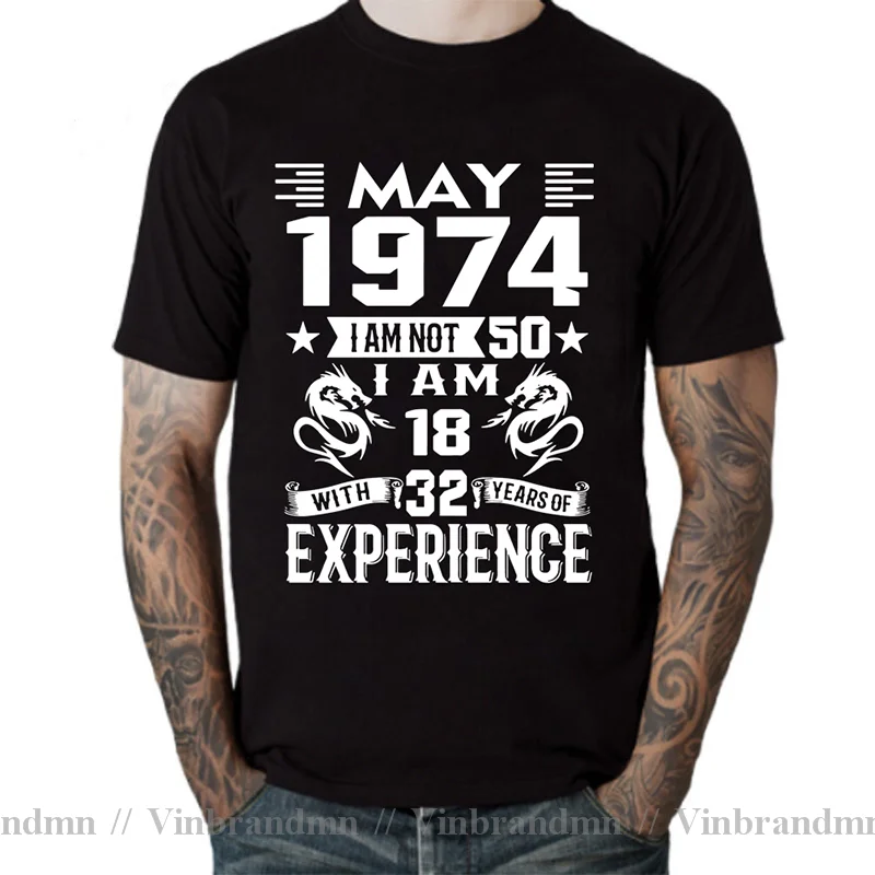 I'm 18 with 32 Year of Experience Born in 1974 Nov September Oct Dec Jan Feb March April May June July August 50Th Birth T Shirt