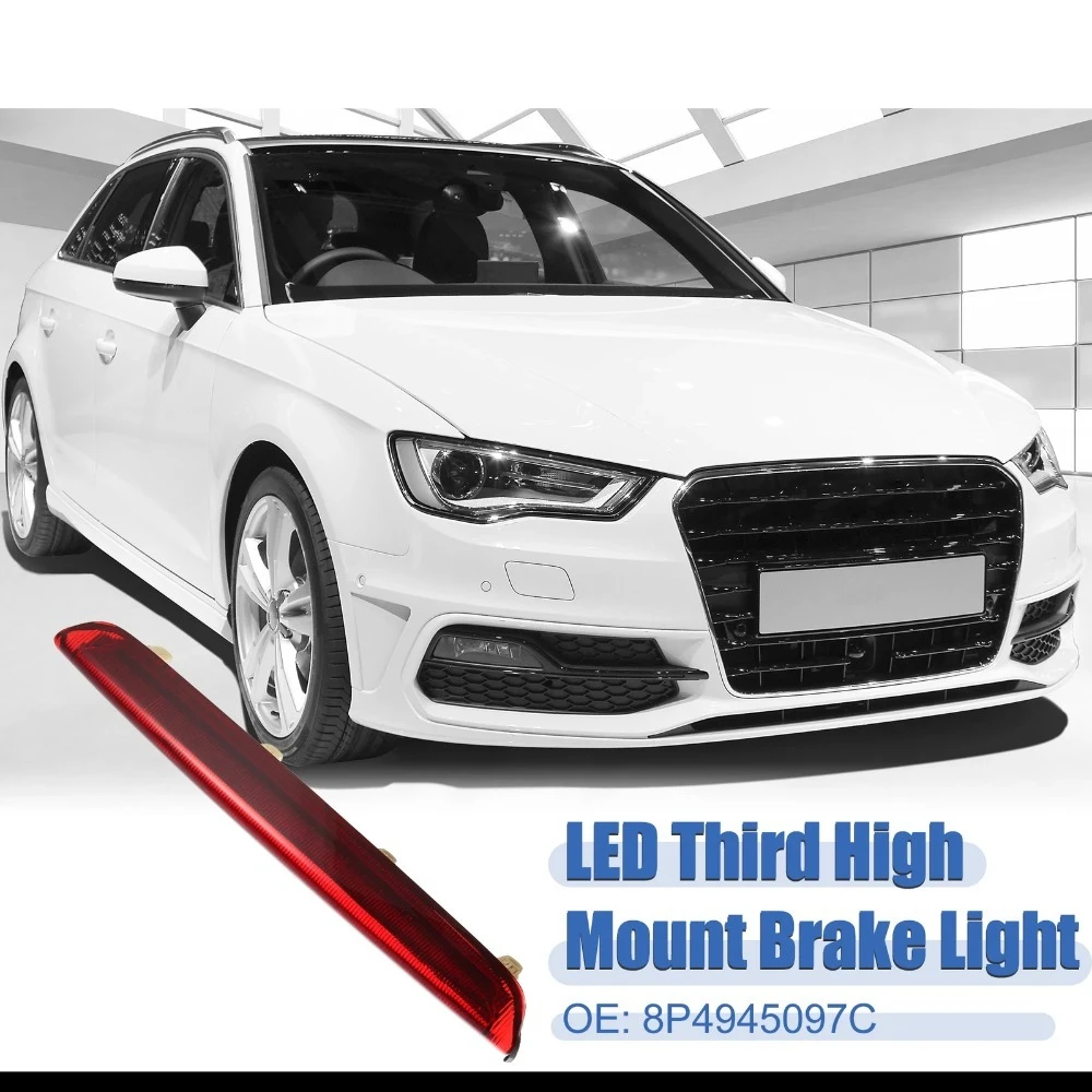 

High Level 3rd Brake Light Stop Lamp 8P4945097C Fit for Audi A3 Sportback 2004 2005 2006 2007 2008 2009-2012 Car Accessories