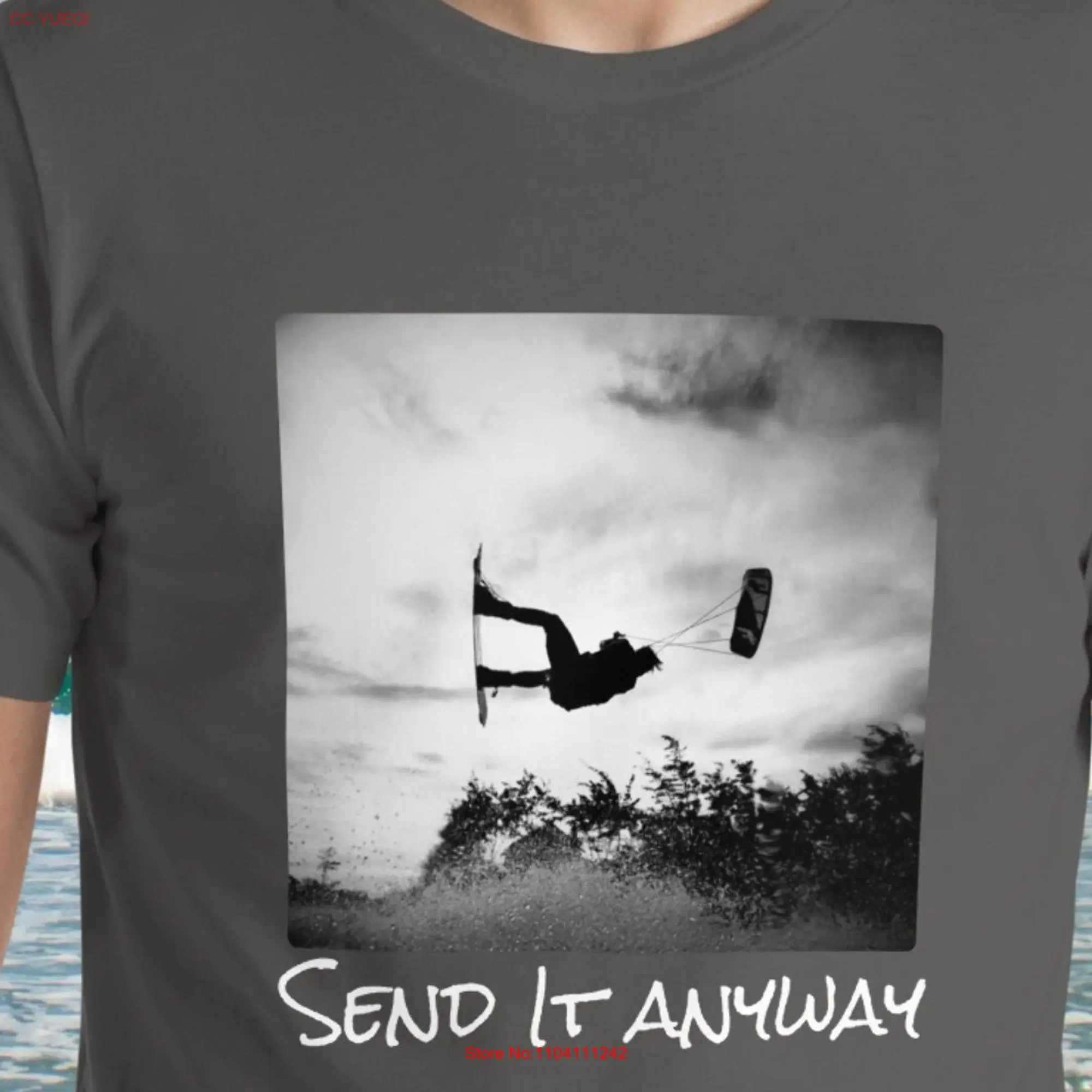 Kiteboarding T shirt Kite Surf Jump Black White Kitesurfing Kiting Watersports Beach Lifestyle Everyday Send It Anyway