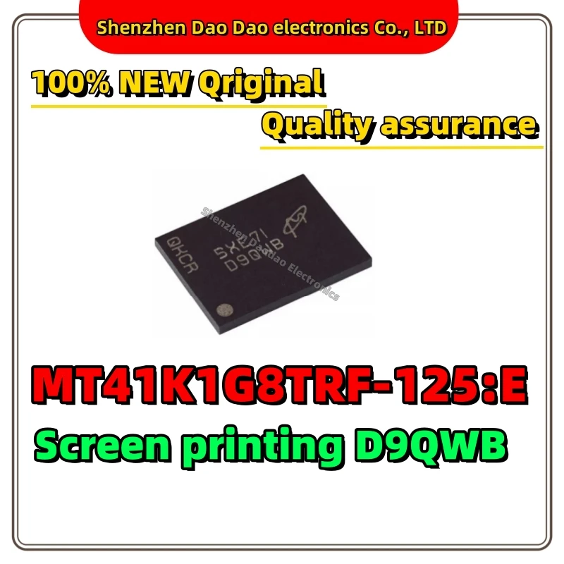 

MT41K1G8TRF-125:E Screen printing D9QWB package BGA-78 memory IC chip