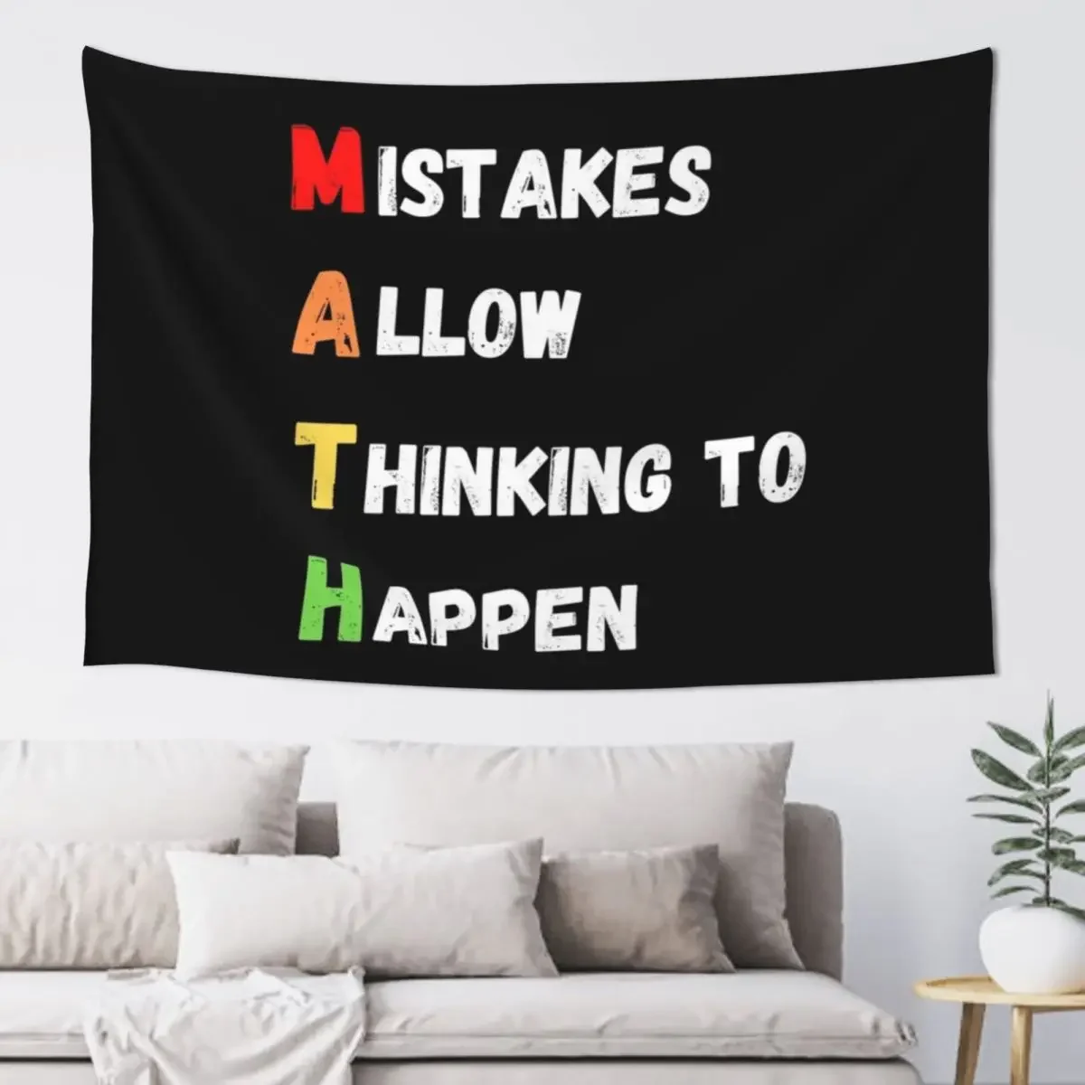 Mistakes Allow Thinking To Happen Tapestry Bedroom Decorations Decorations For Your Bedroom Wall Mural Tapestry