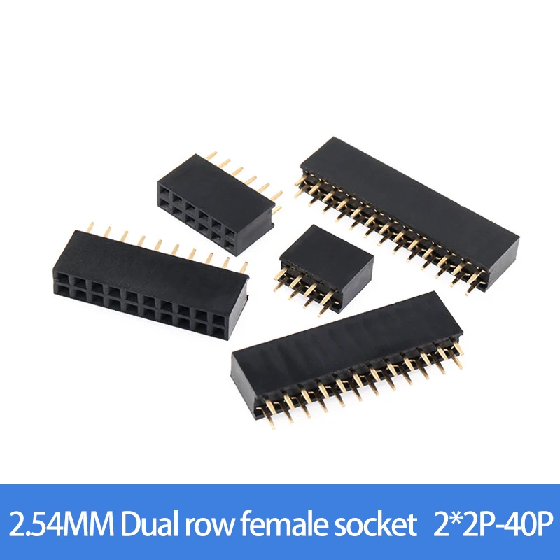 2.54MM Double Row Female Straight pin socket pin socket socket 2.54MM spacing 2*2P/8P/16P/10P/20P-40P Connector terminal