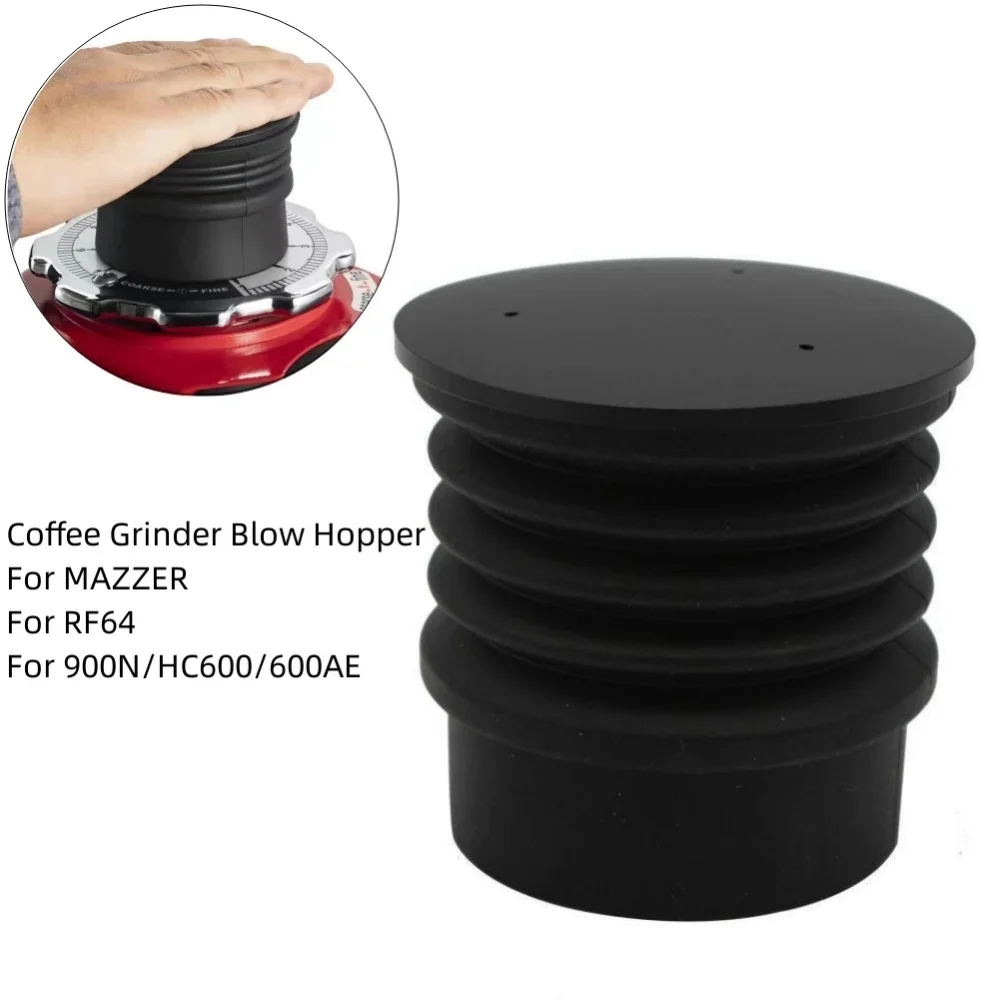 Coffee Beans Grinder Single Dose Hopper Bellows Coffee Grinder Bean Bin Blowing Tool For RF64 900N HC600 600AE Coffee Machine