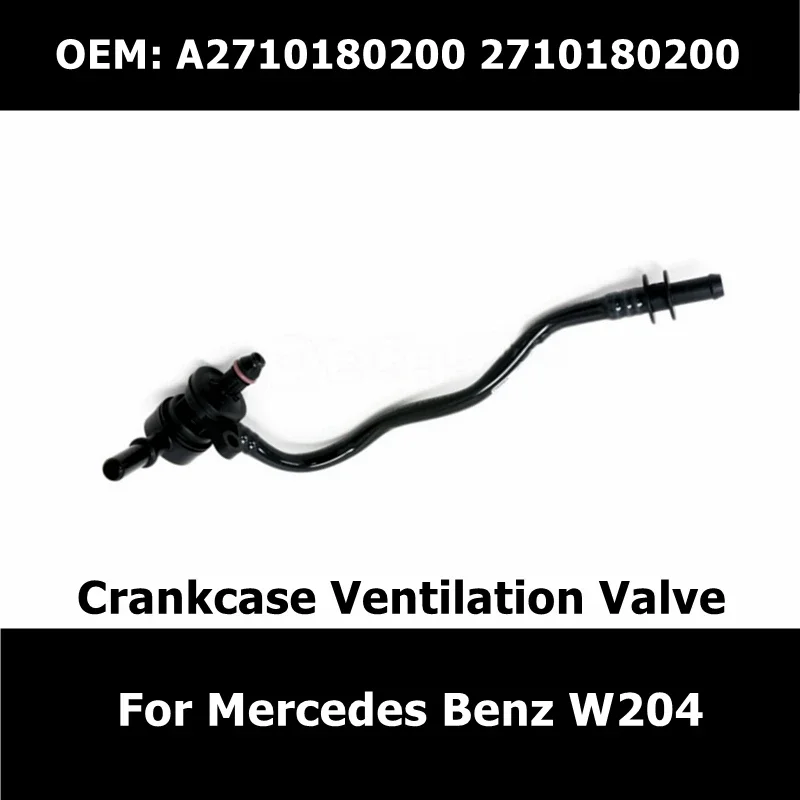 

A2710180200 2710180200 Vent Valve for Mercedes Benz W204 Crankcase Ventilation Fuel Supply Valve Car Accessories