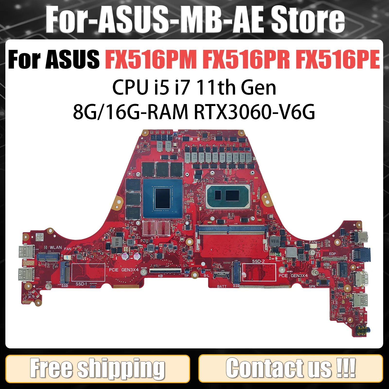 FX516PR Laptop Motherboard For ASUS TUF F15 FX516PM FX516PE FX516PM PX516P I5-11300H I7-11370H RTX3070 Mainboard