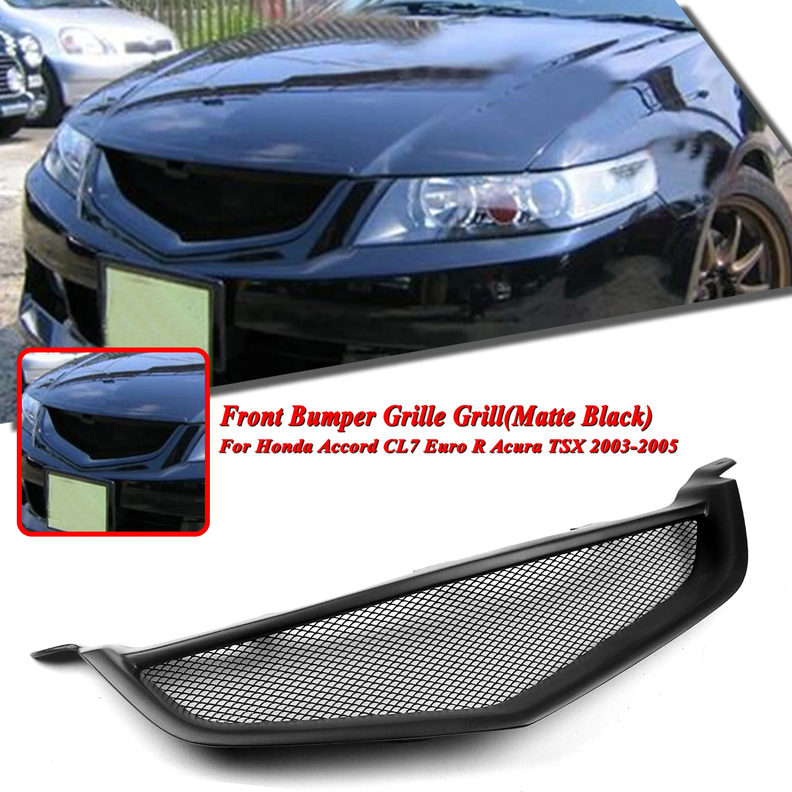 

Front Grille For Honda Accord CL7 Euro R Acura TSX 2003 2004 2005 Car Upper Bumper Hood Mesh Grid