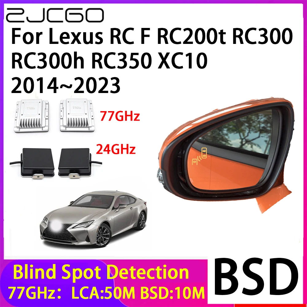 ZJCGO Car Blind Spot Detection BSD Mirror Rear Radar Detection System for Lexus RC F RC200t RC300 RC300h RC350 XC10 2014~2023