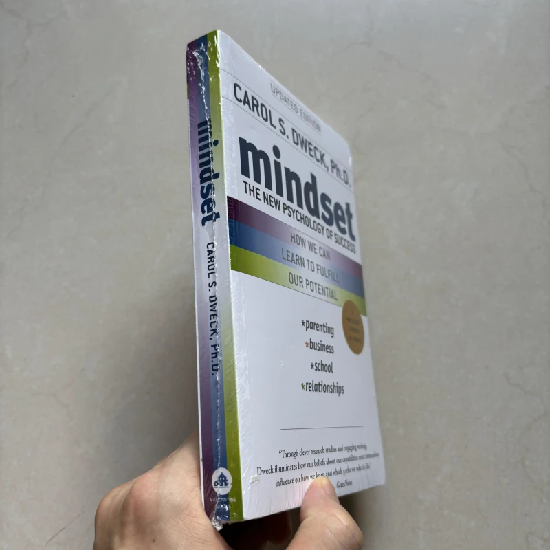 Mindset The New Psychology Of Success by Carol S. Dweck How We Can Learn To Fulfill Our Potential Book