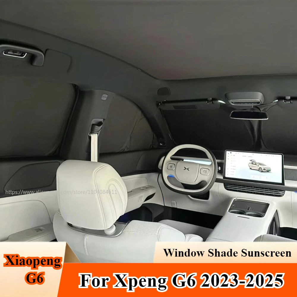 

For Xpeng G6 2023 2024 2025 Car Window Shade Sunscreen Full Car Window Privacy Shade Xiaopeng G6 Sun Shield Plate Accessories