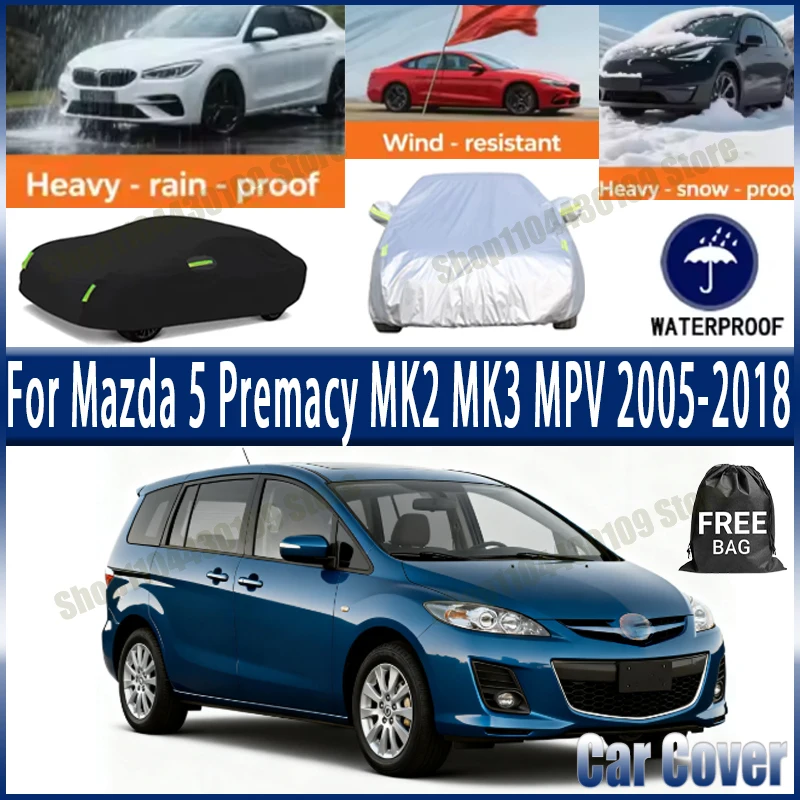 

For Mazda 5 Premacy MK2 MK3 MPV 2005-2018 Car Cover Outdoor Waterproof Snowproof Sunshade, Winter & Summer Auto Protection