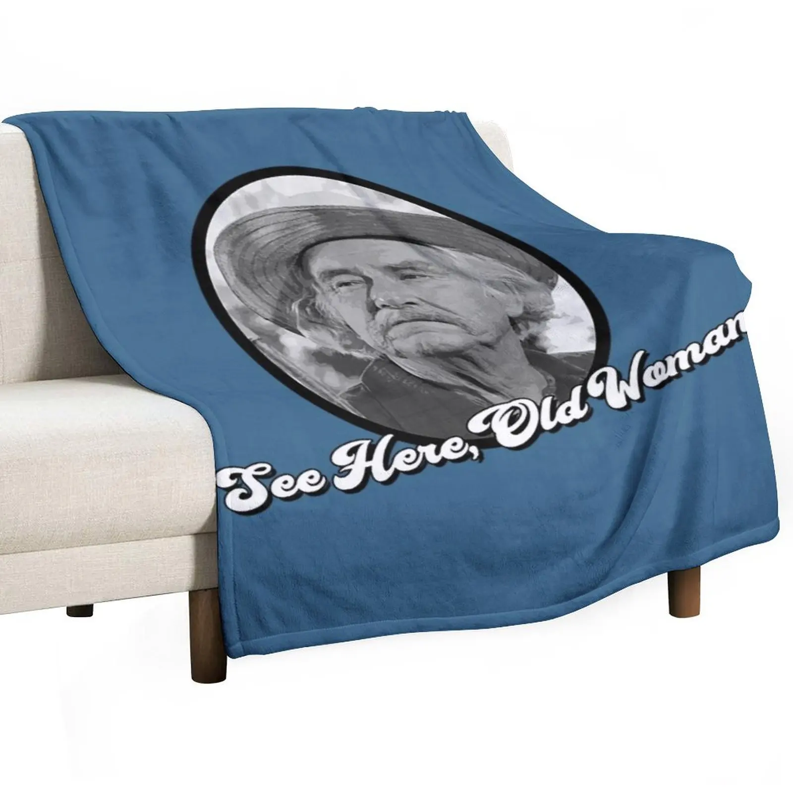 The Waltons T-ShirtSee Here, Old Woman - Grandpa Walton - His and Hers Throw Blanket Hairy Decoratives Designers Blankets