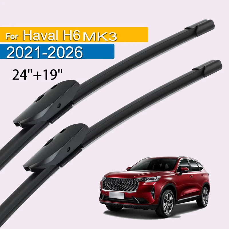 

Wiper Front Wiper Blades For Great Wall Haval H6 MK3 2021 - 2026 Windshield Windscreen Clean Window Rain Brushes 24"+19"