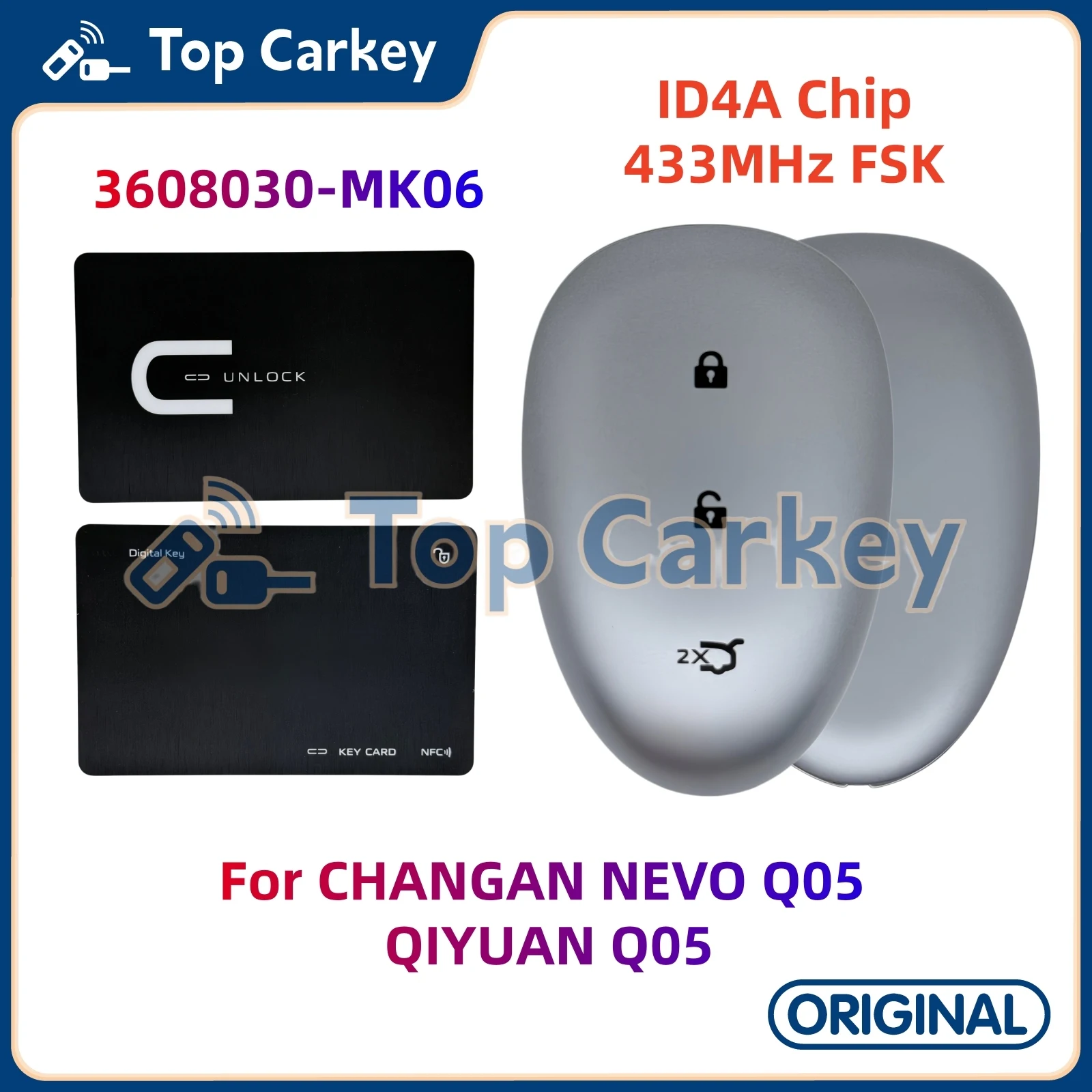 

TopCarkey 3608030-MK06 Original Smart Remote Key ID4A Chip 433MHz for CHANGAN NEVO Q05 QIYUAN Q05