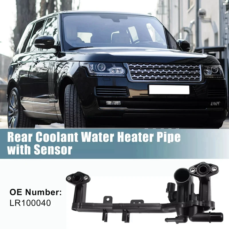 LR100040 Car Coolant Water Heater Pipe With Sensor For Land Rover Range Rover LR186834