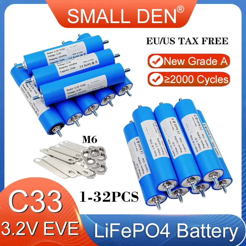 1-32PCS New C33 3.2V 15Ah Lifepo4 Rechargeable Battery Eve-Grade A  DIY 12v 24v 36v 48v Electric tools motorcycle scooter Solar