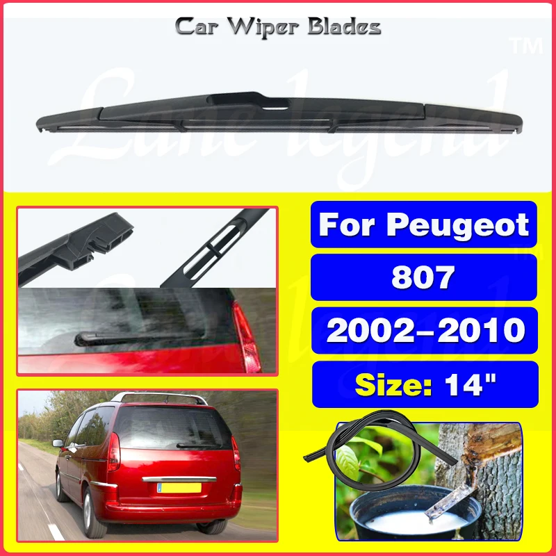 Lâmina de limpador traseiro para carro, janela traseira, pára-brisas, limpador de pára-brisa para Peugeot 807, 2002-2010, acessórios automotivos, 14"