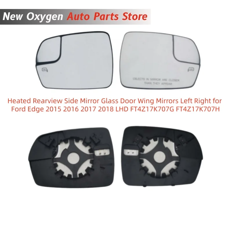 For Ford Edge 2015 2016 2017 2018 LHD FT4Z17K707G FT4Z17K707H Heated Rearview Side Mirror Glass Door Wing Mirrors Left Right
