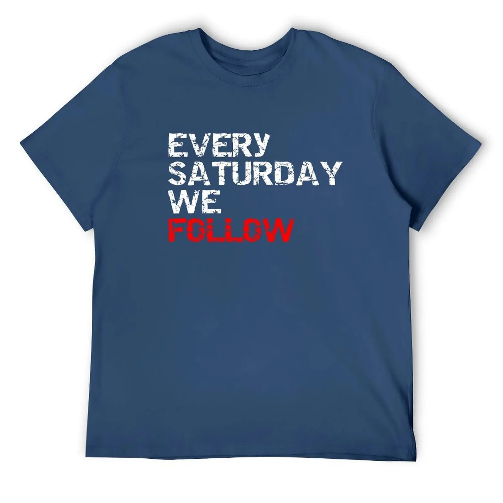 Rangers FC, Every Saturday We Follow, Football Fan Gift, Glasgow T-Shirt custom t-shirts Blouse mens vintage t shirts