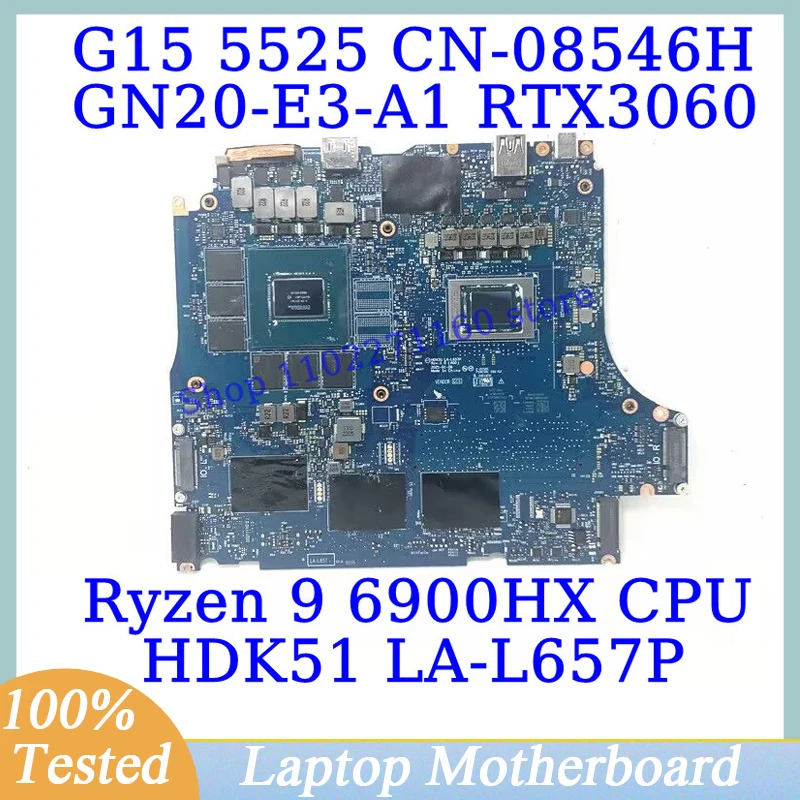 CN-08546H 08546H 8546H For DELL G15 5525 With Ryzen 9 6900HX CPU LA-L657P Laptop Motherboard GN20-E3-A1 RTX3060 100% Tested Good