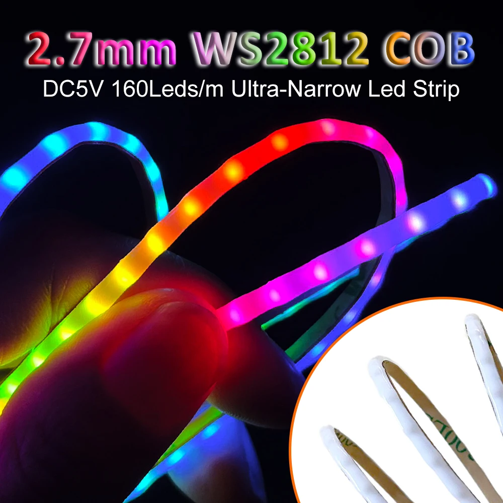 

2.7mm WS2812B COB LED Strip Ultra Narrow 160Led/m High Density Individually Addressable Flexible RGBIC Colorful Pixel Light DC5V