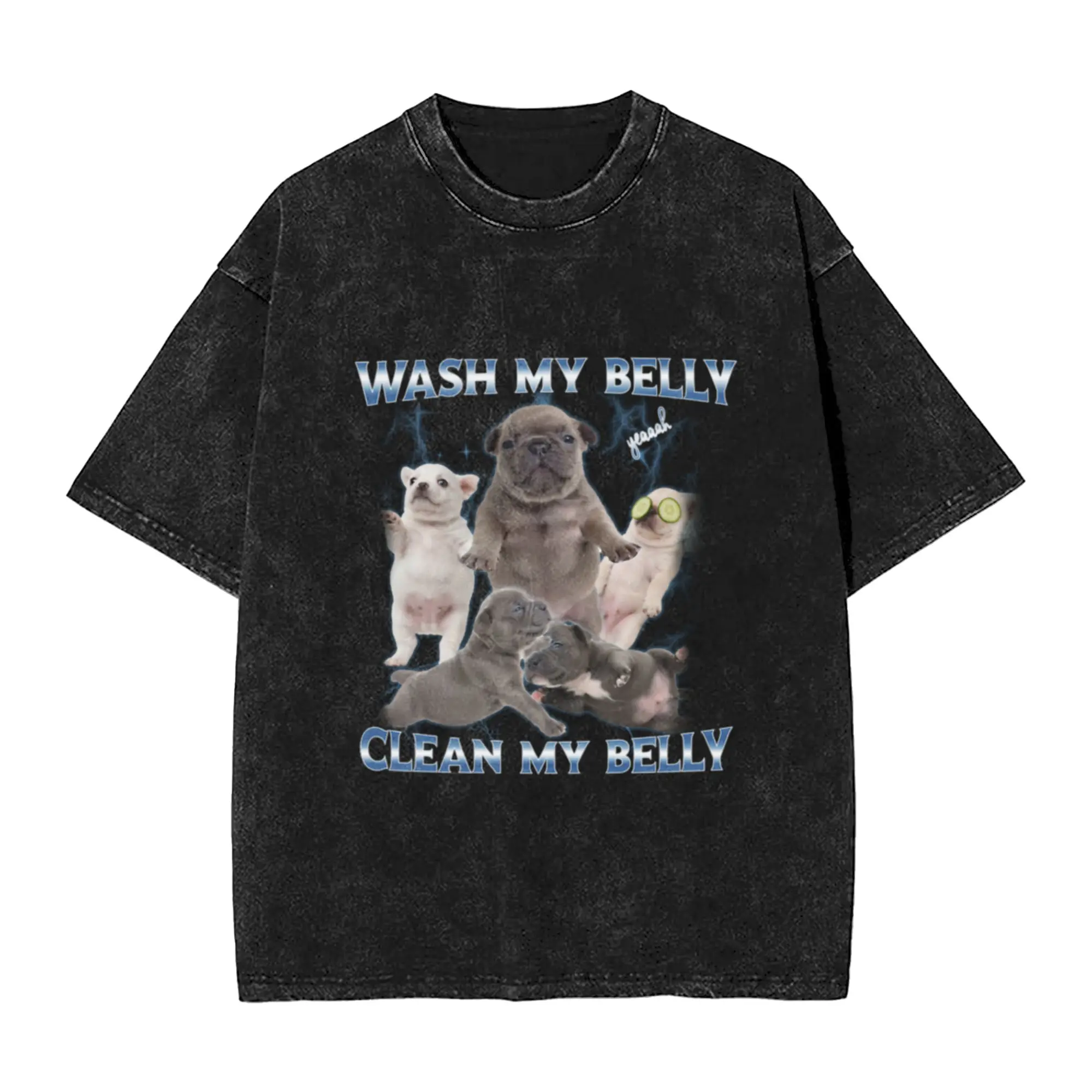 Pibble Dog Wash Clean My Belly Funny Meme Classic Stylish A Washed T Shirt Men's Women's Oversized Cotton Tees Tops