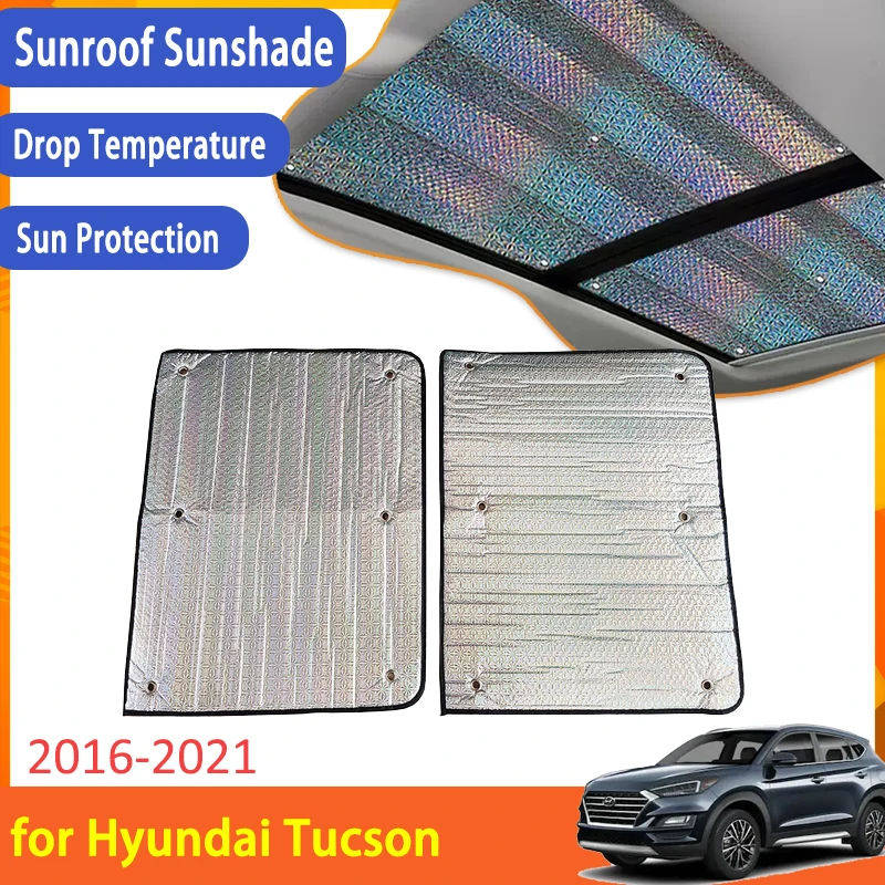 

Sunroof Sunshade for Hyundai Tucson TL 2016 2017 2018 2019 2020 2021 Accessories Roof Sunscreen Heat Insulation Windshield Parts