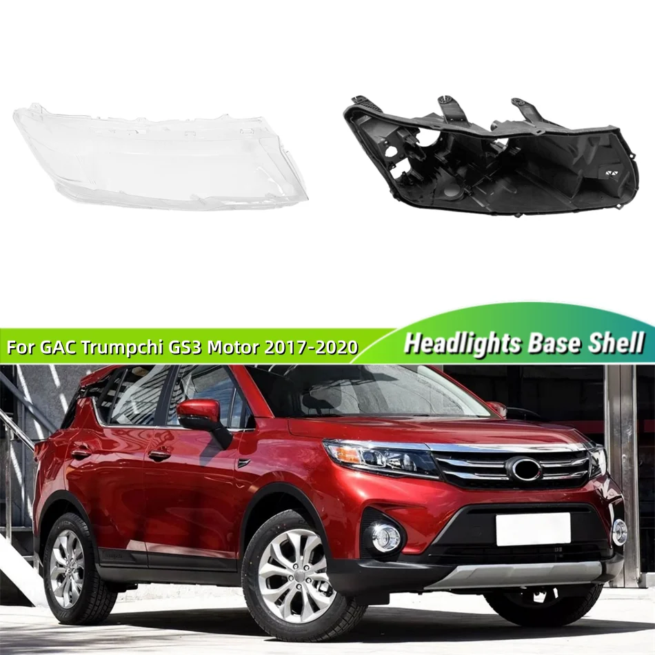 For GAC Trumpchi GS3 Motor 2017 2018 2019 2020 Articles Cars Base Head Lamp Shell Headlamp Back Housing Headlights Lights Glass