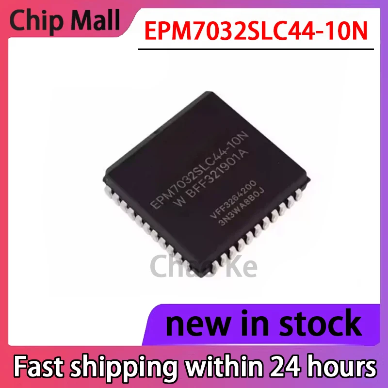 5PCS New EPM7032SLC44-10N Package PLCC-44 Programmable Logic IC Chip EPM7032SLC44 in Stock
