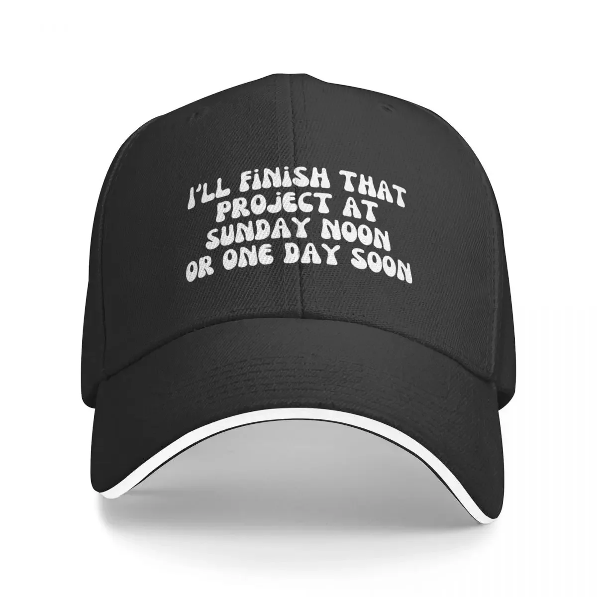 

I will finish that project at Sunday noon or one day soon. [Vintage sayings from 1950s] Baseball Cap