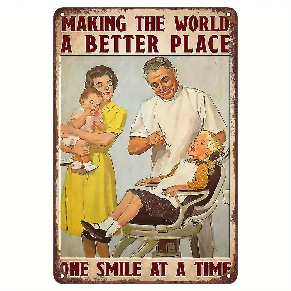 

Dentist Making The World A Better Place Metal Tin Sign, Gift for Dentist Vintage Tin Signs Funny for Home Bar Cafe Wall Decor