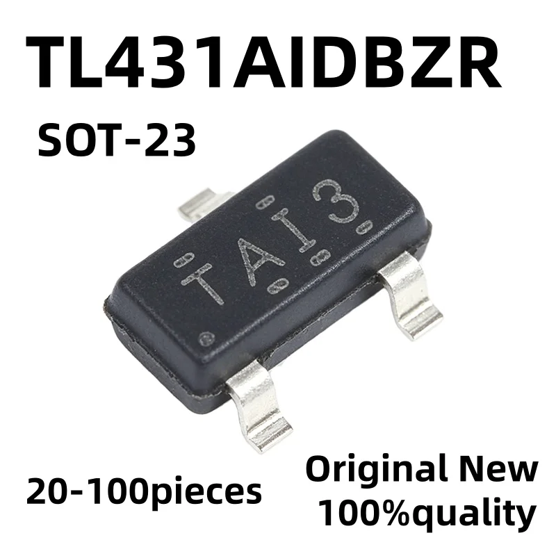 20-100 pieces 100% brand new original TL431 TL431AIDBZR SMT SOT-23 precision shunt adjustable voltage reference IC chip