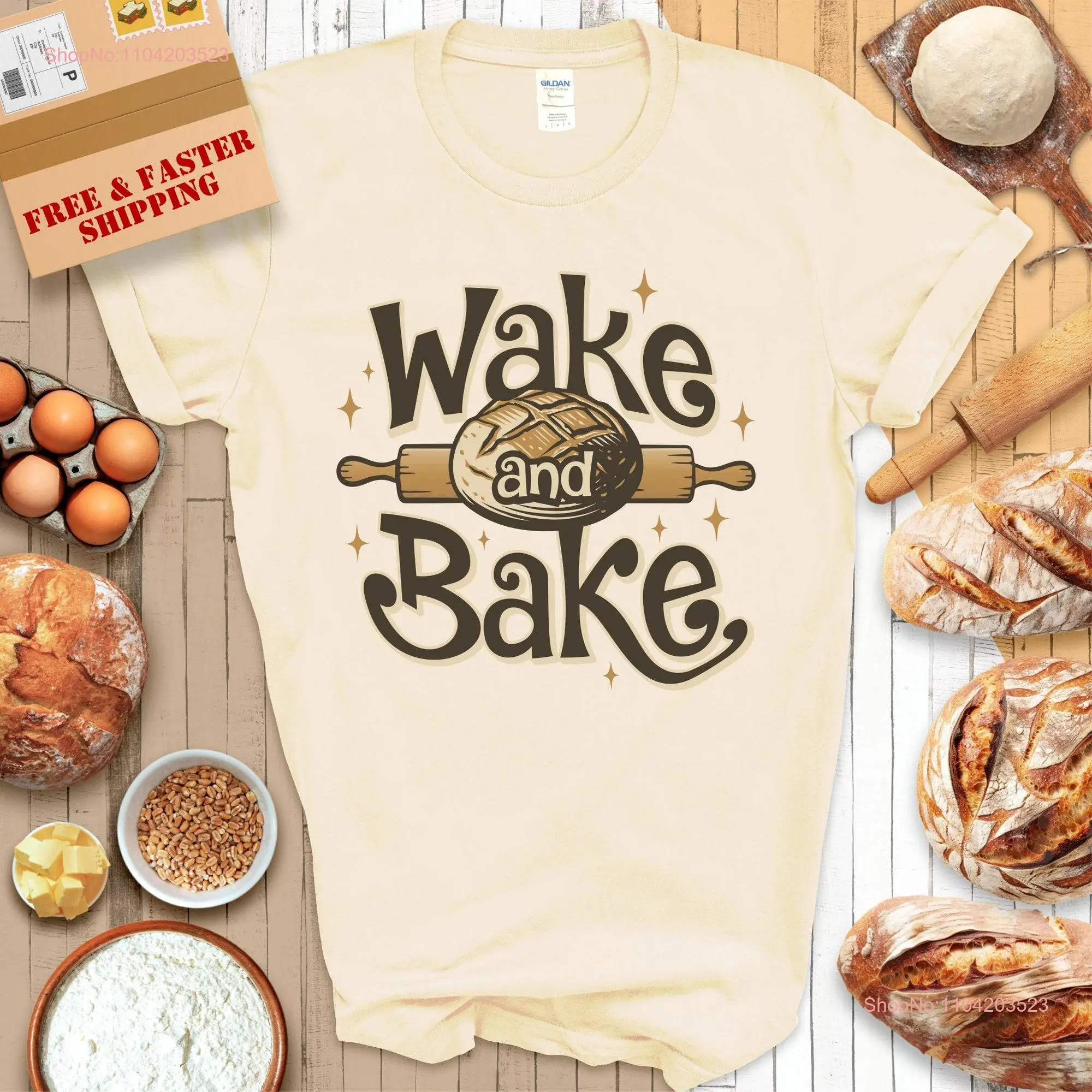 Wake and Bake Sourdough Bread T Shirt Funny Baking Retro Perfect For Food Lovers 420 Bakers Homestead Homemaker