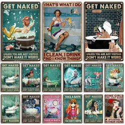 ARTISIAN Vintage Funny Bathroom Metal Poster Old Get Naked Metal Plate Rusty Sexy Girl Metal Tin Sign Home Bar Club Wall Decor