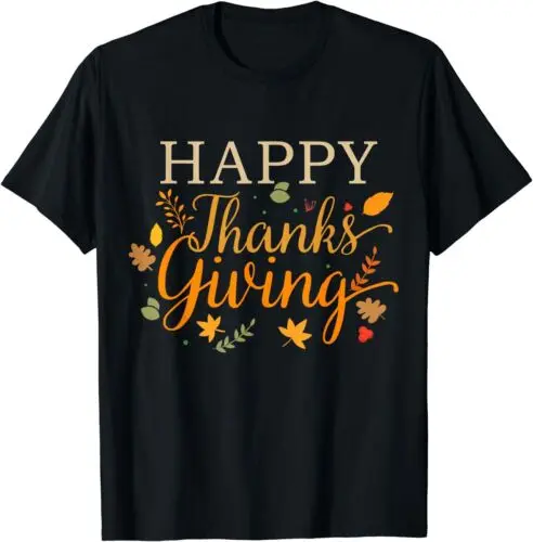 Happy Thanksgiving Autumn Fall Leaves For Holiday Season T-Shirt