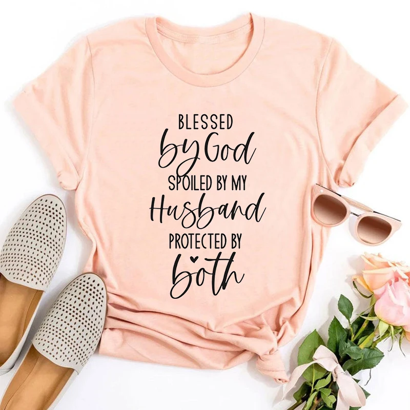 

Blessed By God By My Husband Protected By Both Shirt Mom Shirts Mama Tee Christian Clothing Religion Top Faith Mothers Day