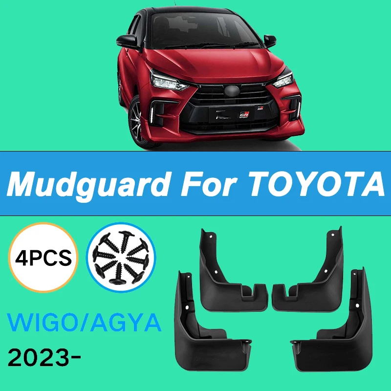 

For TOYOTA Wigo / Agya 2023 Automotive Tire Mudguard Waterproof Prevent Mud Splashing Car Mud Flaps Fender Trim 4pcs Accessories